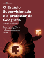 O Estágio Supervisionado e o Professor de Geografia: Múltiplos Olhares