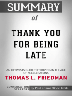 Summary of Thank You for Being Late: An Optimist's Guide to Thriving in the Age of Accelerations | Conversation Starters