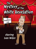 The Mystery of the White Revelation