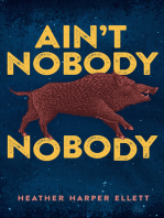Ain’t Nobody Nobody
