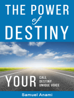 The Power of Destiny