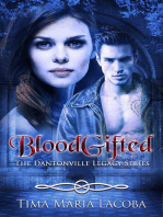 BloodGifted: The Dantonville Legacy Series, #1