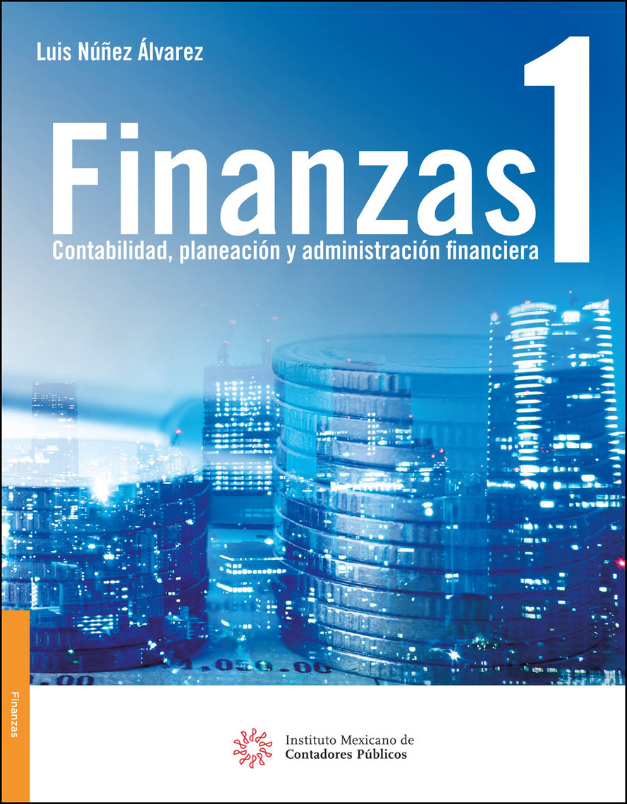 Lea Finanzas 1., de Luis Núñez Álvarez , en línea | Libros ...