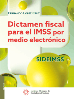 Dictamen fiscal para el IMSS por medio electrónico SIDEIMSS