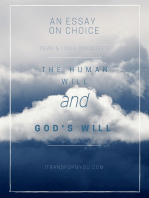 The Human Will: And God’s Will