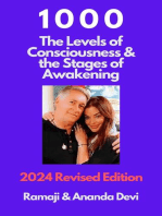 1000: The Levels of Consciousness and the Stages of Awakening
