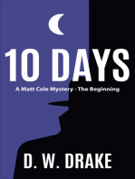 10 DAYS A Matt Cole Mystery: The Beginning