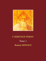 L'HERITAGE PERDU: Tome 1