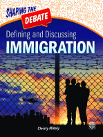 Defining and Discussing Immigration