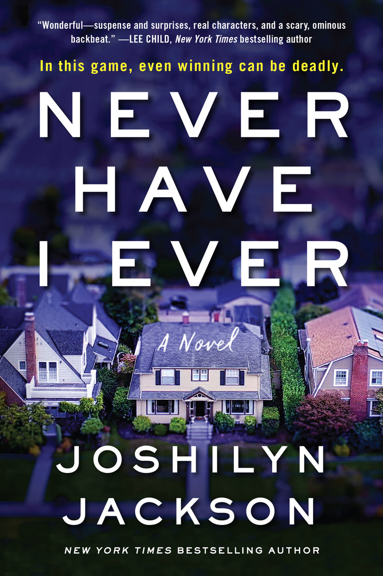 Read Never Have I Ever Online by Joshilyn Jackson Books