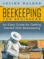 Beekeeping: An Easy Guide for Getting Started with Beekeeping