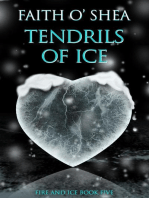 Tendrils of Ice: Fire and Ice, #5
