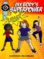 My Body's Superpower: The Girls' Guide to Growing Up Healthy