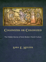 Colonizer or Colonized