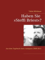 Haben Sie »Steffi Briest«?: Aus dem Tagebuch eines Antiquars 2008-2011