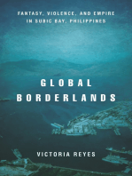 Global Borderlands: Fantasy, Violence, and Empire in Subic Bay, Philippines