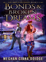 Bonds and Broken Dreams (Amplifier 2)