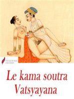 Le kama soutra: Règles de l'amour de Vatsyayana (morale des Brahmanes)