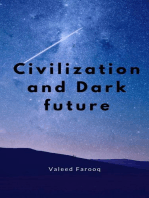 Civilization and Dark Future