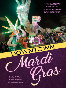 Downtown Mardi Gras by Leslie A. Roberts, Frank de Caro - Ebook | Scribd
