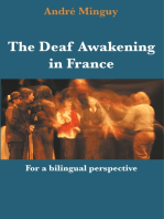 The Deaf Awakening in France: For a bilingual perspective