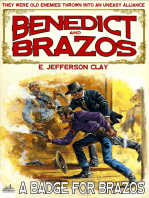 Benedict and Brazos 02: A Badge for Brazos