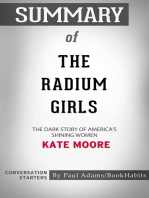 Summary of The Radium Girls: The Dark Story of America's Shining Women