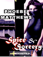 Spice and Sorcery