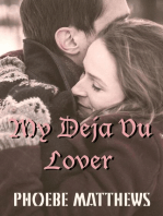 My Deja Vu Lover