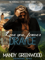 Love You Forever, Drayce: Silverdale City, #3