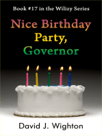Nice Birthday Party, Governor