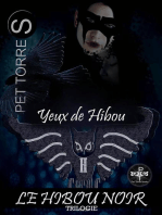 Yeux de hiboux: LE HIBOU NOIR, #1