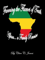 Fanning the Flames of Truth: Africa... A Family Reunion