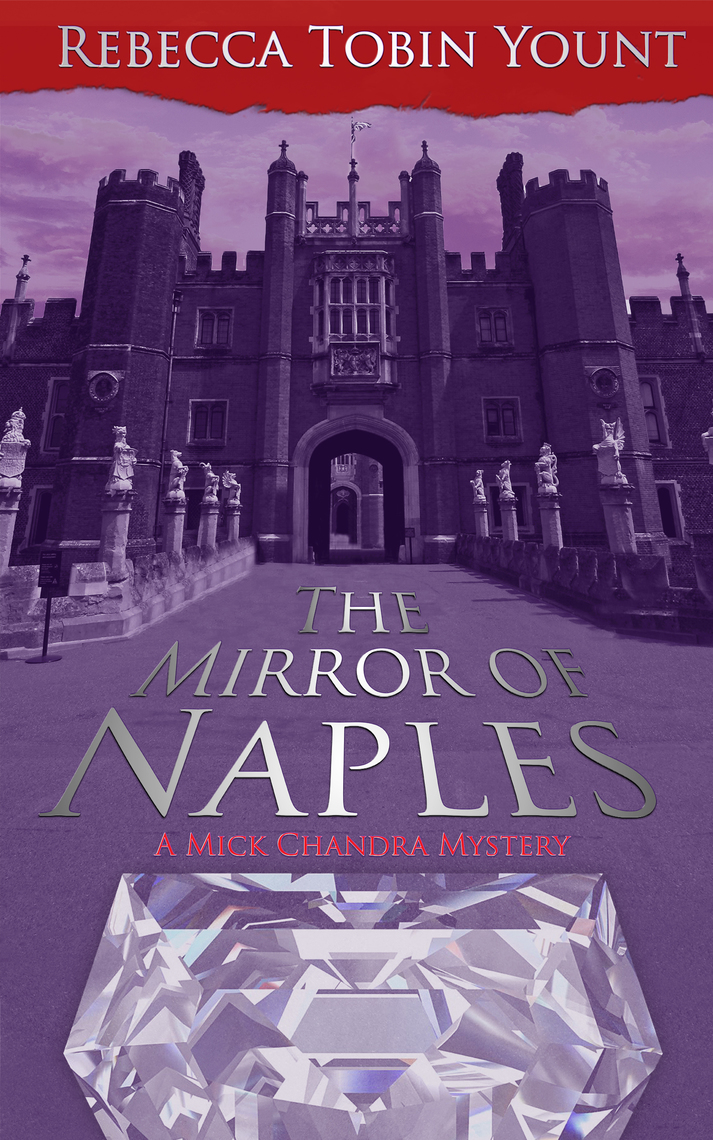 The Mirror of Naples by Rebecca Yount pic