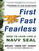 First, Fast, Fearless: How to Lead Like a Navy SEAL