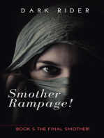 Smother Rampage! Book Five