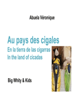 Au pays des cigales: Big Whity & Kids