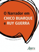 O Narrador em Chico Buarque e Ruy Guerra