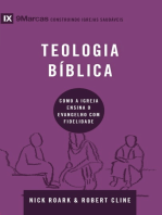 Teologia bíblica: como a igreja ensina o evangelho com fidelidade