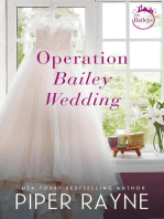 Operation Bailey Wedding (Bailey Series Wedding): The Baileys, #3.5