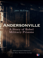Andersonville: A Story of Rebel Military Prisons (Illustrated Edition): Civil War Memories Series