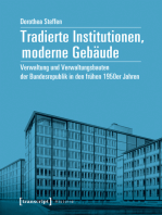 Tradierte Institutionen, moderne Gebäude: Verwaltung und Verwaltungsbauten der Bundesrepublik in den frühen 1950er Jahren