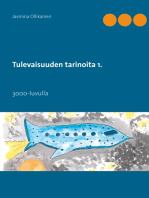 Tulevaisuuden tarinoita 1.