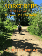 Sorcerers: Alive and Well On El Camino De Santiago