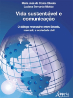 Vida Sustentável e Comunicação: O Diálogo Necessário Entre Estado, Mercado e Sociedade Civil