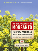 The World According to Monsanto: Pollution, Corruption, and the Control of Our Food Supply