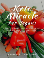 Keto Miracle For Vegans: Keto Miracle, #2