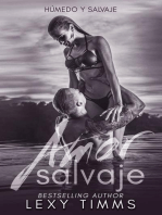 Amor Salvaje: Húmedo y Salvaje, #2