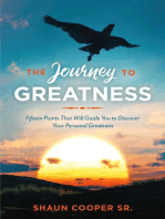 The Journey to Greatness: Fifteen Points That Will Guide You to Discover Your Personal Greatness