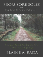 From Sore Soles to a Soaring Soul